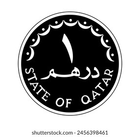 1 dirhams coin of Qatar. Coin side isolated on white background. The coin is depicted in black and white. Vector illustration.