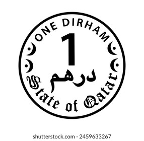 1 dirhams coin of Qatar. Coin side isolated on white background. The coin is depicted in black and white. Vector illustration.