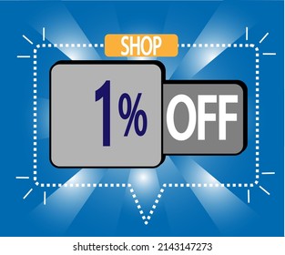1% discount. vector illustration in blue and gray for stores, shopping and promotion. banner for special offer