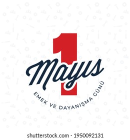 1 Mayıs Emek ve Dayanışma Günü (1th Internationl May Labor Day) typography emblem