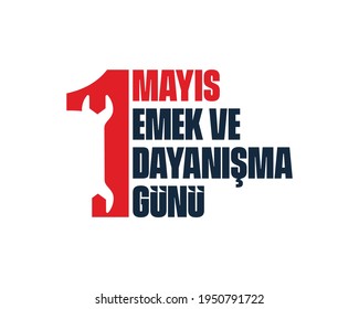 1 Mayıs Emek ve Dayanışma Günü (1th Internationl May Labor Day) typography emblem