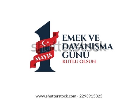 1 Mayıs Emek ve Dayanışma Günü (1th Internationl May Labor Day) typography emblem