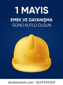 1 de maio Emek ve Dayanışma Günü kutlu olsun. Tradução do inglês: Happy May 1 Labor and Solidarity Day.