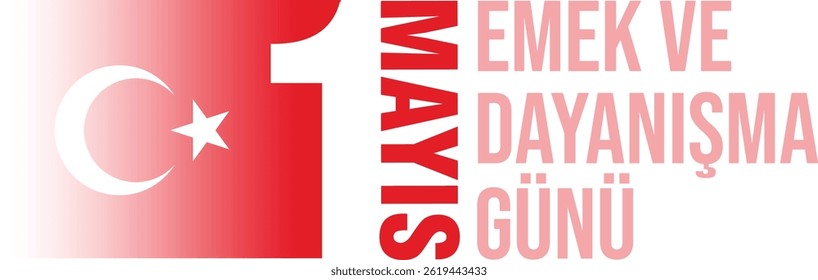 1 Mayıs Emek ve Dayanışma Günü 1 maio dia do trabalho e da solidariedade 