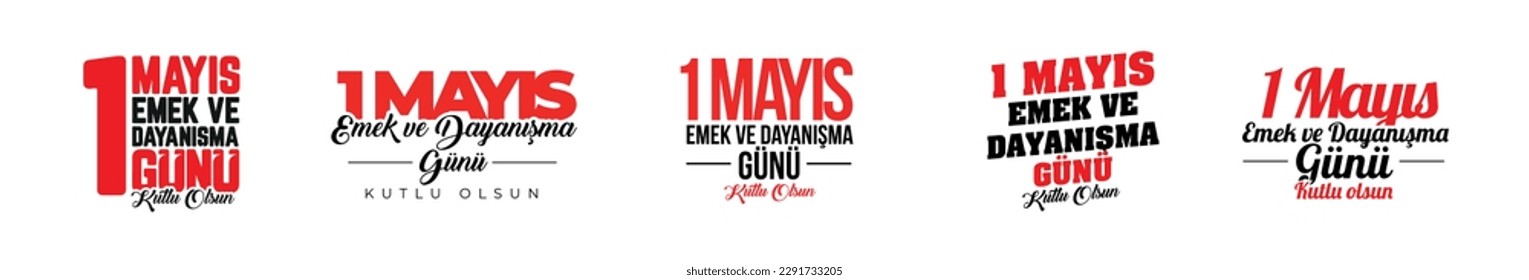 Tipografía turca. Traducción: Feliz 1 de mayo Día del Trabajo y la Solidaridad