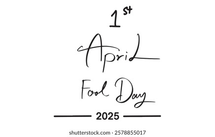 1 first date number day april fool day text font script calligraphy hand written lettering black color drawing joke event funny enjoy april month 1 st april fool day jester character surprise bizarre 