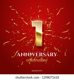 1 golden number and Anniversary Celebrating text with golden serpentine and confetti on red background. Vector first anniversary celebration event square template