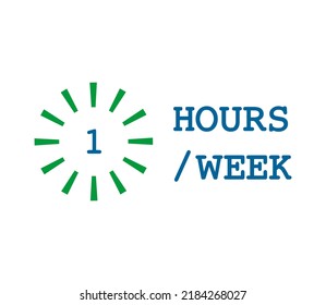1 Hours Week Label and Sign Vector format with fantastic font elips vector element and white bacground.
icon bussines or holiday time and other