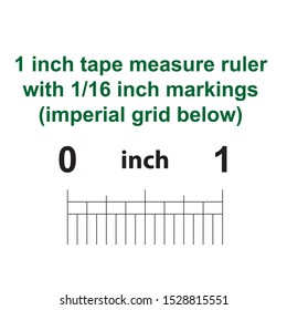 1 inch tape measure ruler with 1/16 inch markings. Imperial grid below. Scale 15:1.