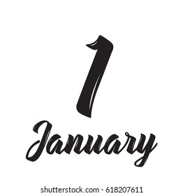 1 january, text design. Vector calligraphy. Typography poster. Usable as background.