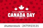 1 July is Happy Canada Day pattern background template with Canada flag maple leaf. use to background, banner, placard, card, poster design. celebrating Canada independence day banner.