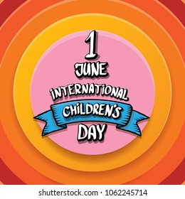 1 june international childrens day background. happy Children day greeting card. kids day poster