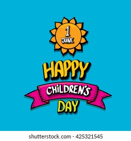 1 june international childrens day background. happy Children day greeting card. kids day poster. Children day banner