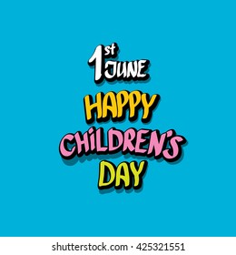 1 june international childrens day background. happy Children day greeting card. kids day poster. Children day banner
