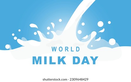 1 June Milk Day World Milk Day. Milk splash and drops illustration vector.