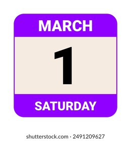 1 March, Saturday. Date template. Useful design for calendar or event promotion. Vector illustration EPS 10 File. Isolated on white background. 