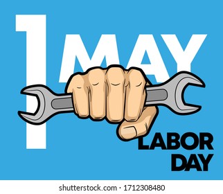 1 may Happy Labor Day wrench in a fist colors banner. 1st may Worker's day spanner in arm illustration. International holiday card tool hand. Vector illustration