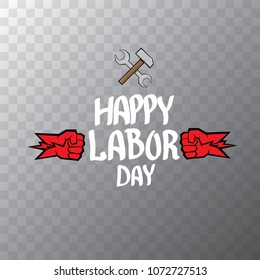 1 may - happy labour day. vector happy labour day poster or banner with clenched fist. workers day poster. labour day label or badge