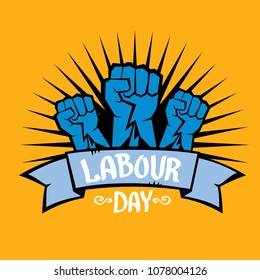 1 may - happy labour day. vector happy labour day poster or banner with clenched fist. workers day poster. labour day label or badge
