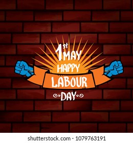 1 may - happy labour day. vector happy labour day poster or banner with clenched fist. workers day poster. labour day label or badge