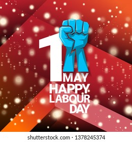 1 may - happy labour day. vector happy labour day poster or banner with blue clenched fist. workers day poster. labour day label or badge