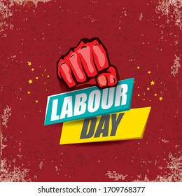 1 may Happy labour day vector label with strong protest fist in the air on vintage red grunge background. vector happy labor day background or banner with man hand. workers may day poster
