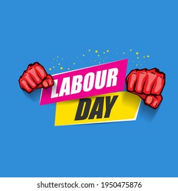 1 may Happy labour day vector label with strong protest fist in the air on blue background. vector happy labor day background or banner with man hand. workers may day poster