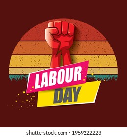 1 may Happy labour day vector label with strong protest fist in the air on vintage background. vector happy labor day background or banner with man hand. workers may day poster
