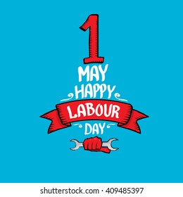 1 may - happy labour day. vector happy labour day poster or banner with clenched fist. workers day poster