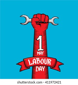 1 may - happy labour day. vector happy labour day poster or banner with clenched fist. workers day poster