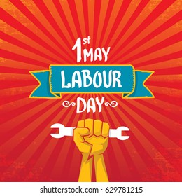 1 may - happy labour day. vector happy labour day poster or banner with clenched fist. workers day poster. labour day label or badge
