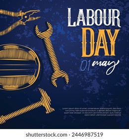 1 may international labor day and worker day greeting  with typography labour day, blue and dark blue background and pliers, wrench, hammer, etc