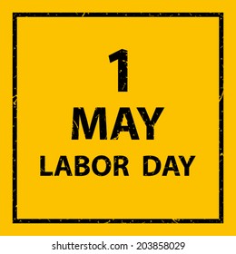 1 may labor day on warning signs with grunge pattern background (vector)
