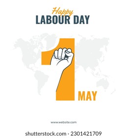 1 may - labour day, happy labour day, vector happy labour day poster or banner with clenched fist