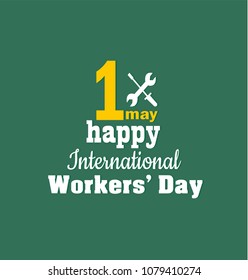 1 may - labour day logo concept with wrenches. International Workers day vector illustration for greeting card, poster design.