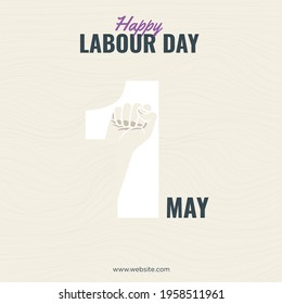 1 may - labour day. vector happy labour day poster or banner with clenched fist
