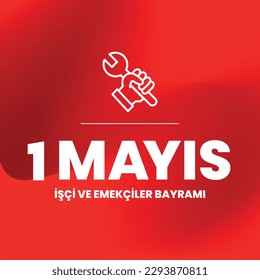 1 MAY, 1 MAYIS, 1 MAя, Labor Day, Worker Day, İşçi Bayramı, Labour Day