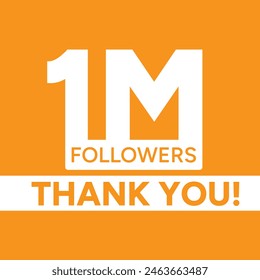 1 Million followers Thank you card. Celebrating the completion of 1m followers and Thanks giving