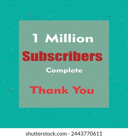 1 Millions Subscribers Complete.. Green Theme Vector EPS Editable File. For Social Media And Advertising Companies. Minimal Flat and Blue Background.