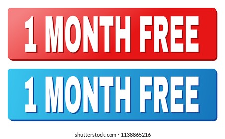 1 MONTH FREE text on rounded rectangle buttons. Designed with white caption with shadow and blue and red button colors.