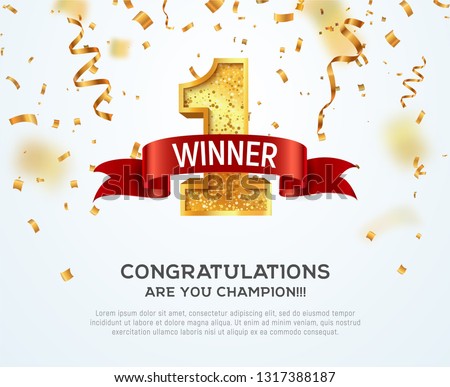 1 place competition vector illustration. Winner golden number one with red ribbon on falling down confetti background
