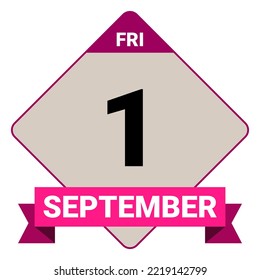 1 September, Friday. Date template. Useful design for calendar or event promotion. Vector illustration EPS 10 File. Isolated on white background.