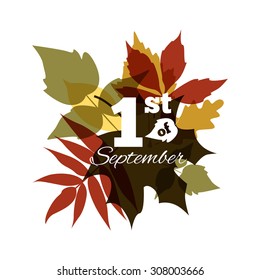 1 of September Typographical Background. Autumn background with leaves. Fall set.