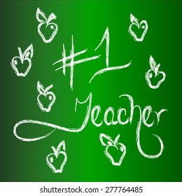 #1 Teacher Chalk with Apples