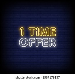 1 Time offer Neon Signs Style Text Vector