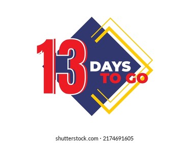1 until 99 days left sign label vector art illustration with fantastic font and black blue, Red, Yellow color combination in white background
