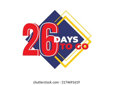 1 until 99 days left sign label vector art illustration with fantastic font and black blue, Red, Yellow color combination in white background