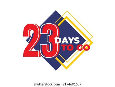 1 until 99 days left sign label vector art illustration with fantastic font and black blue, Red, Yellow color combination in white background