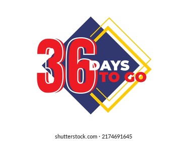 1 until 99 days left sign label vector art illustration with fantastic font and black blue, Red, Yellow color combination in white background