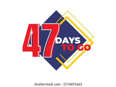1 until 99 days left sign label vector art illustration with fantastic font and black blue, Red, Yellow color combination in white background